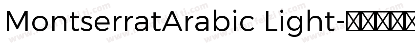 MontserratArabic Light字体转换